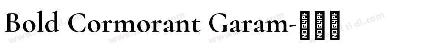 Bold Cormorant Garam字体转换